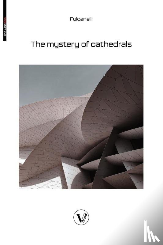 Fulcanelli - The Mystery of the Cathedrals