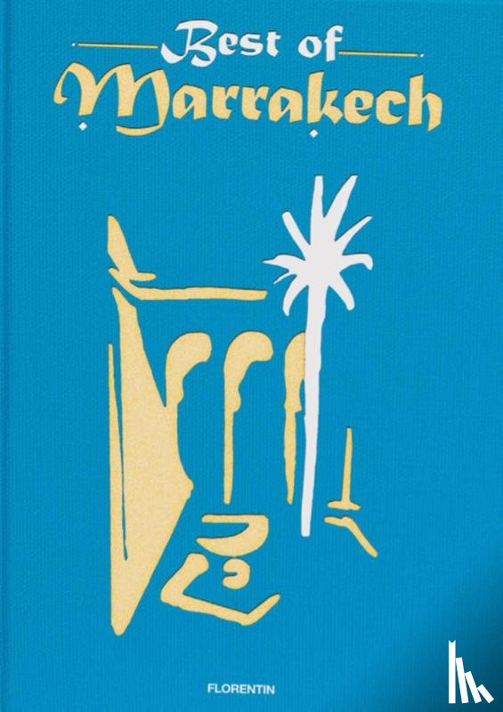 - Best of Marrakech