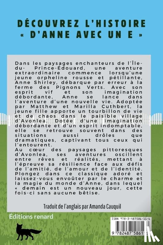Montgomery, Lucy Maud - ANNE, LA MAISON AUX PIGNONS VERTS (version française contient la biographie de l auteur)
