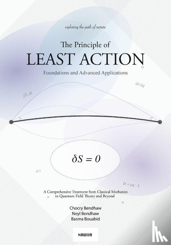 Bendhaw, Chocry, Bendhaw, Neyl, Bouabid, Basma - The Principle of Least Action
