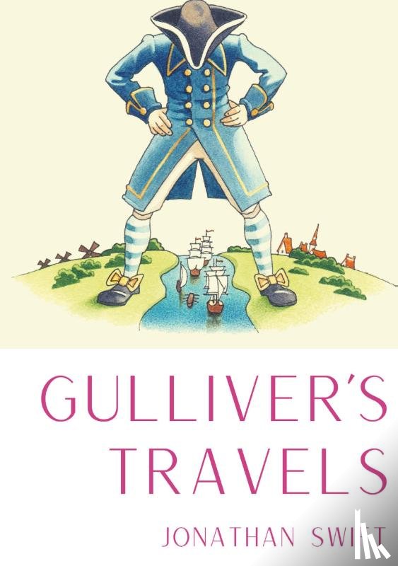 Swift, Jonathan - Gulliver's Travels