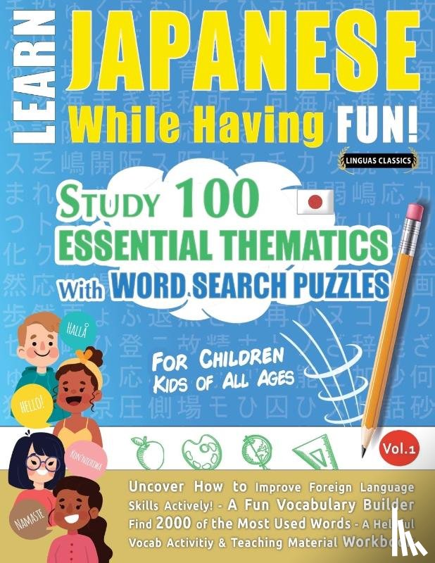 Linguas Classics - Learn Japanese While Having Fun! - For Children