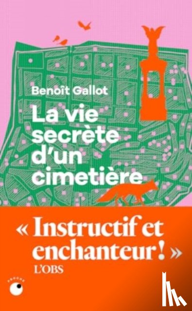Gallot, Benoit - La Vie Secrete D Un Cimetiere