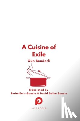 Benderli, Gün - Benderli, G: Cuisine of Exile