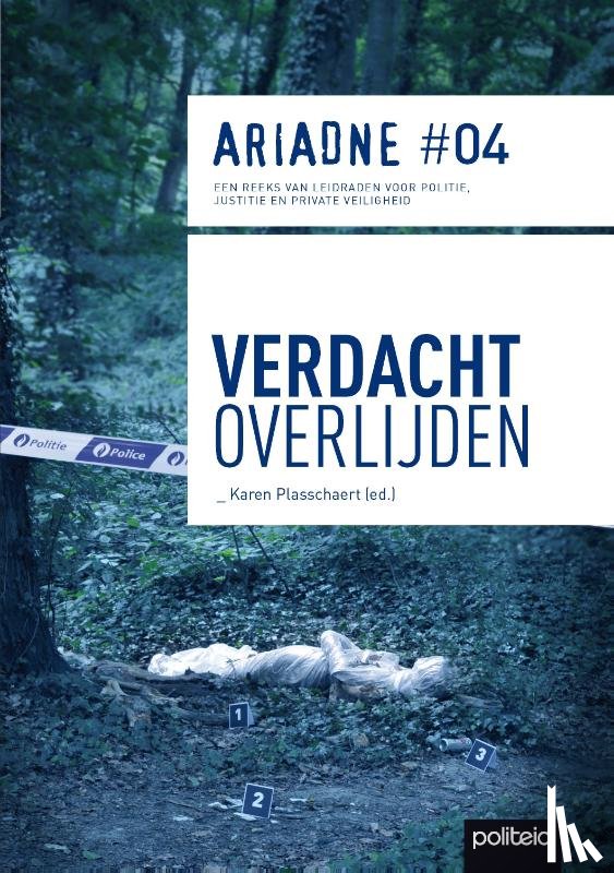 Plasschaert, Karen - Ariadne nr. 4 - Verdacht overlijden