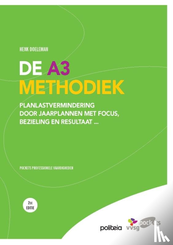Doeleman, Henk - De A3 methodiek