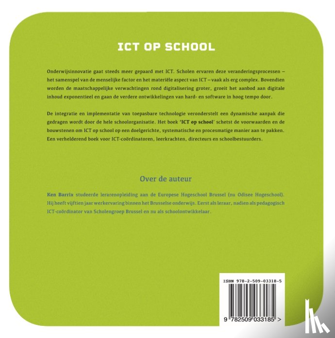 Barrix, Ken - ICT op school