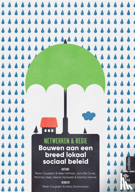 De Corte, Joris, Vaes, Mathias, Cousaert, Peter, Hofman, Nele, Vienne, Sammy, Opstaele, Veerle, Grymonprez, Hans - Regie en netwerken
