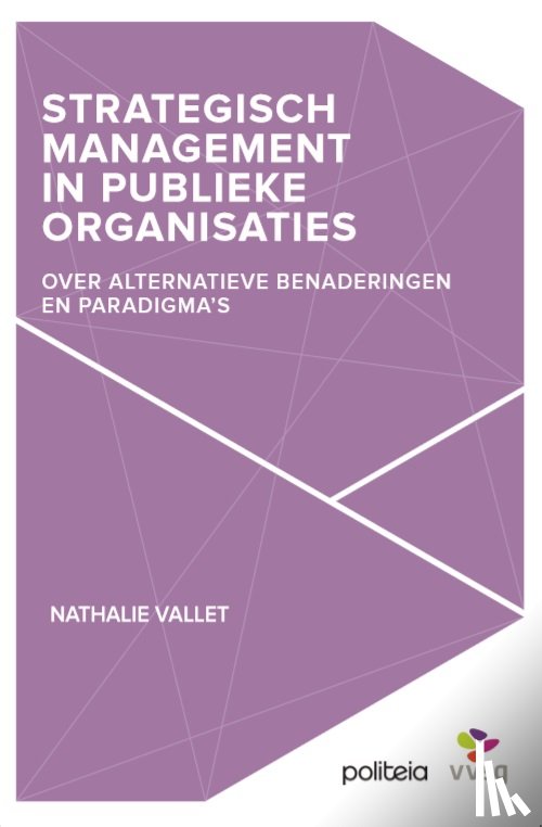 Vallet, Nathalie - Strategisch management in publieke organisaties.