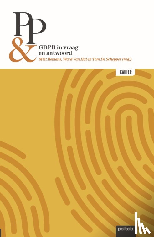 Schepper, Tom De, Remans, Miet, Hal, Ward Van - Privacy & Persoonsgegevens
