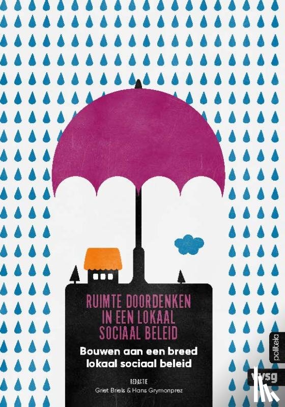 De Bruyne, Pascal, Vervoort, Peter - Ruimte doordenken in een lokaal sociaal beleid