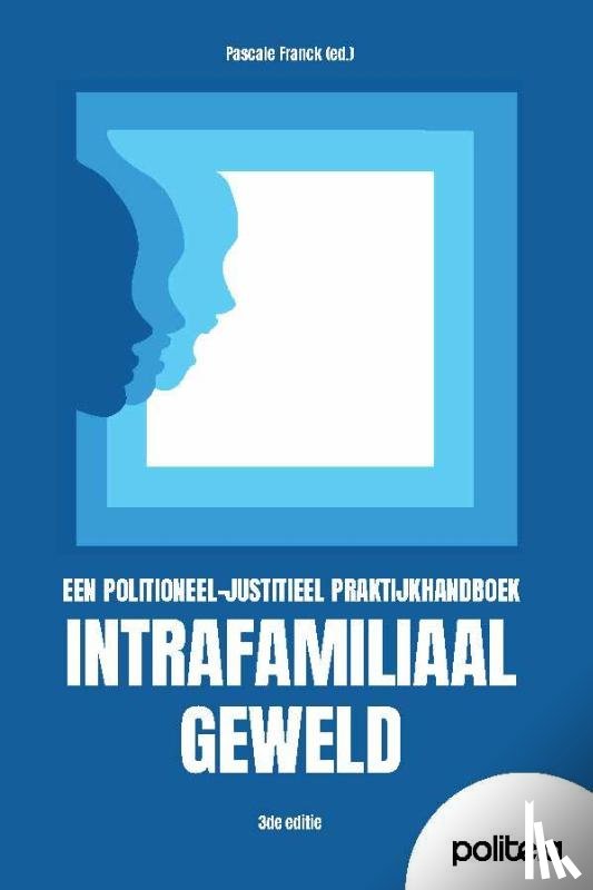  - Intrafamiliaal geweld | 3de editie