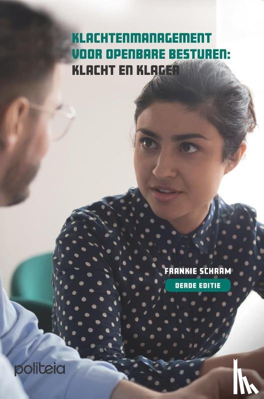 Schram, Frankie - Klacht en klager, derde editie