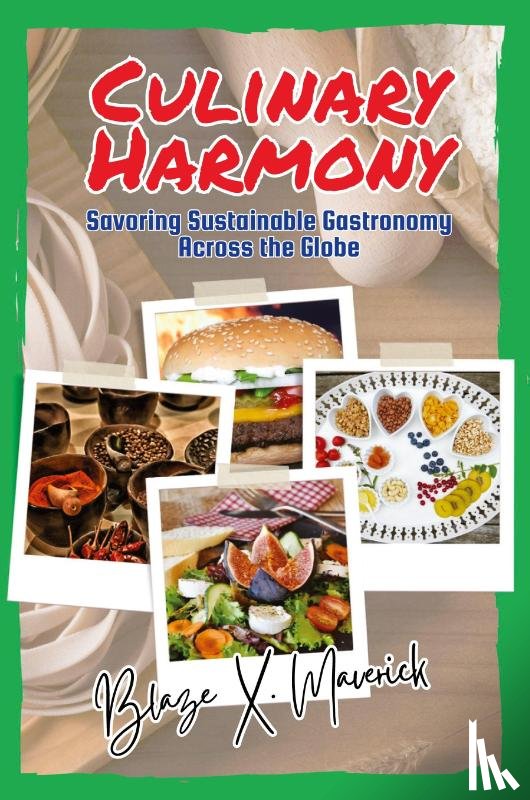 Blaze X. Maverick - Culinary Harmony