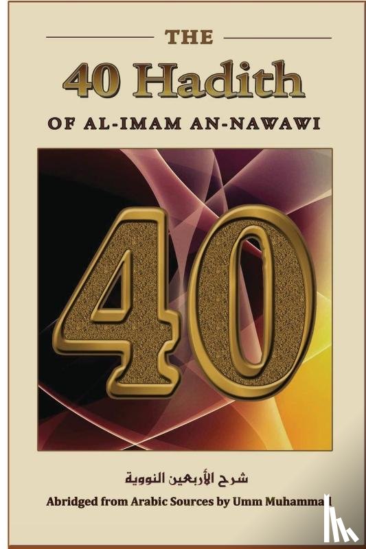 Umm Muhammad - The Forty Hadith of al-Imam an-Nawawi