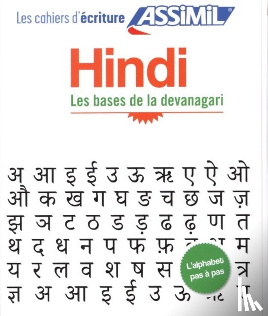 Mudgal, Shailendra, Montaut, Annie - Cahier d'ecriture Hindi