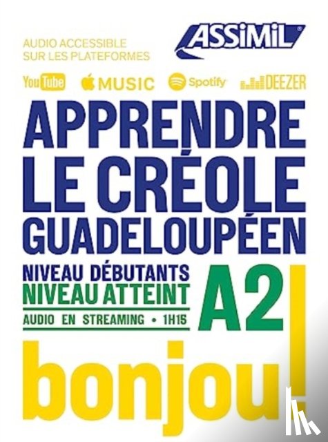 Chilin, Robert, Poullet, Hector - Apprendre Le Creole Gradeloupeen niveau A2