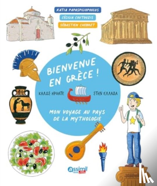 Coutouzis, C, Papaspiliopoulos, C A C, Chebret, S - Bienvenue En Grece !
