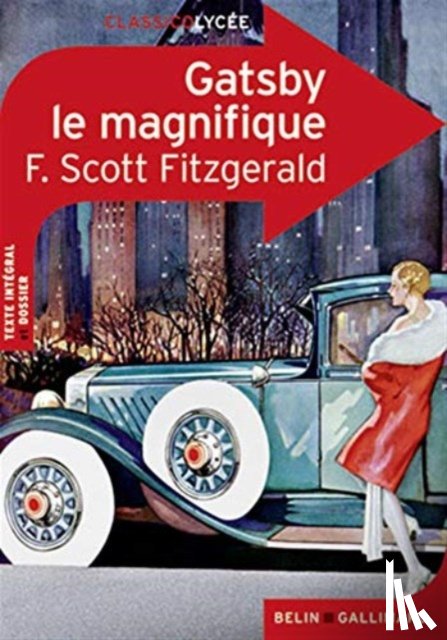 Fitzgerald, F Scott - Gatsby le Magnifique
