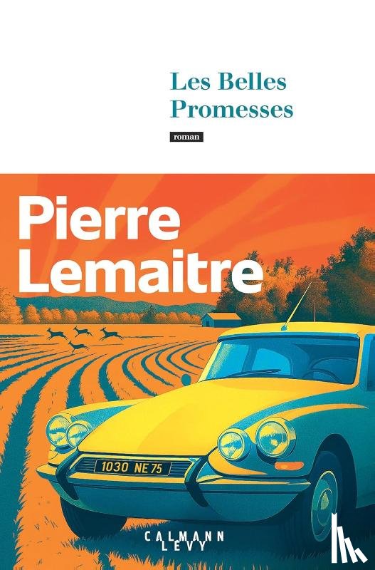 Lemaitre, Pierre - Les Belles Promesses
