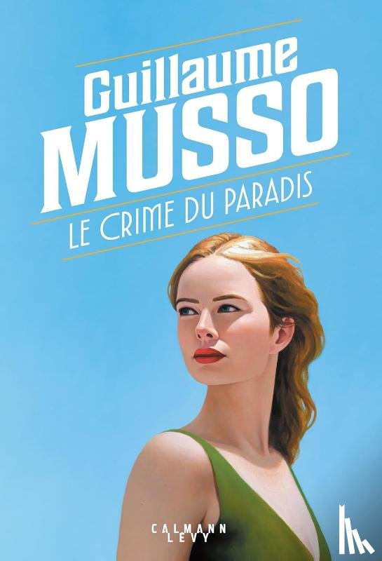Musso, Guillaume - Le Crime du paradis
