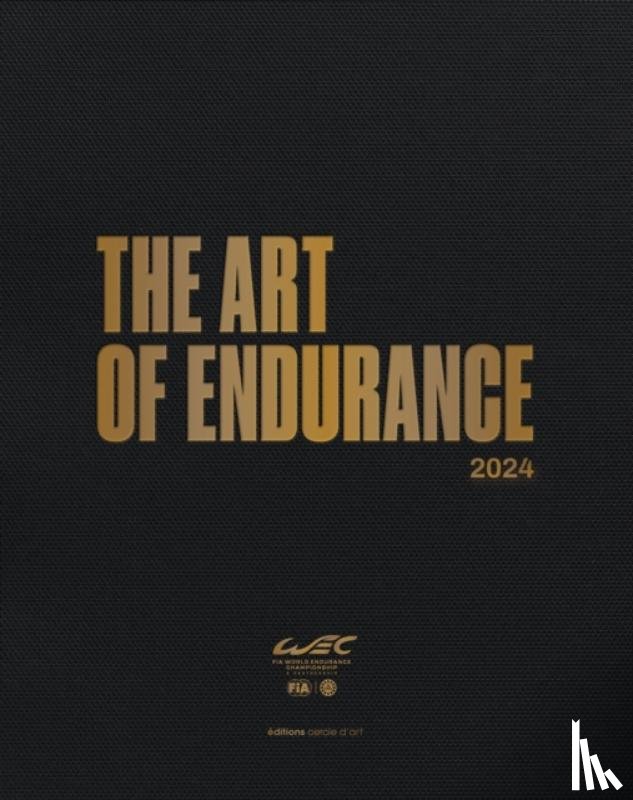 Pernot, Alain, Cotton, Andrew - The Art of Endurance