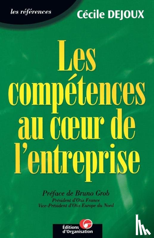 Dejoux, Cecile - Les competences au coeur de l'entreprise