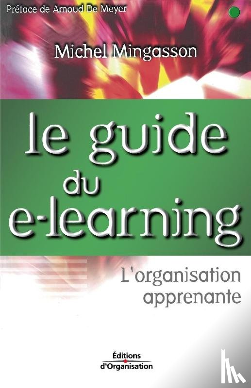 Mingasson, Michel - Le guide du e-learning