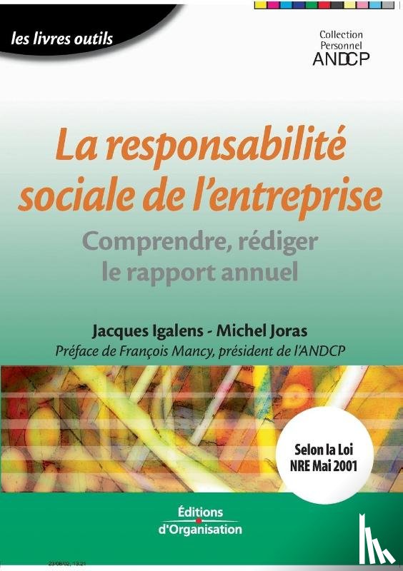 Igalens, Jacques, Joras, Michel - La responsabilite sociale de l'entreprise