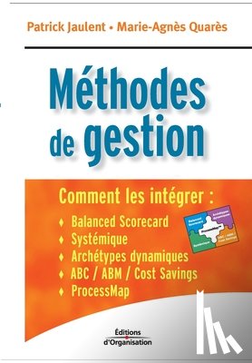 Jaulent, Patrick, Quares, Marie-Agnes - Methodes de gestion