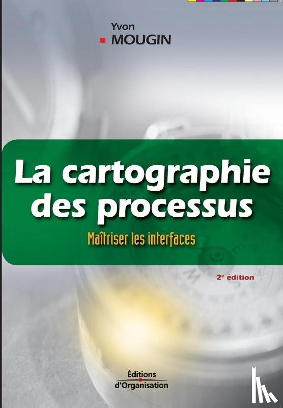 Mougin, Yvon - La cartographie des processus