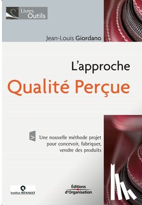 Giordano, Jean-Louis - L'approche qualite percue