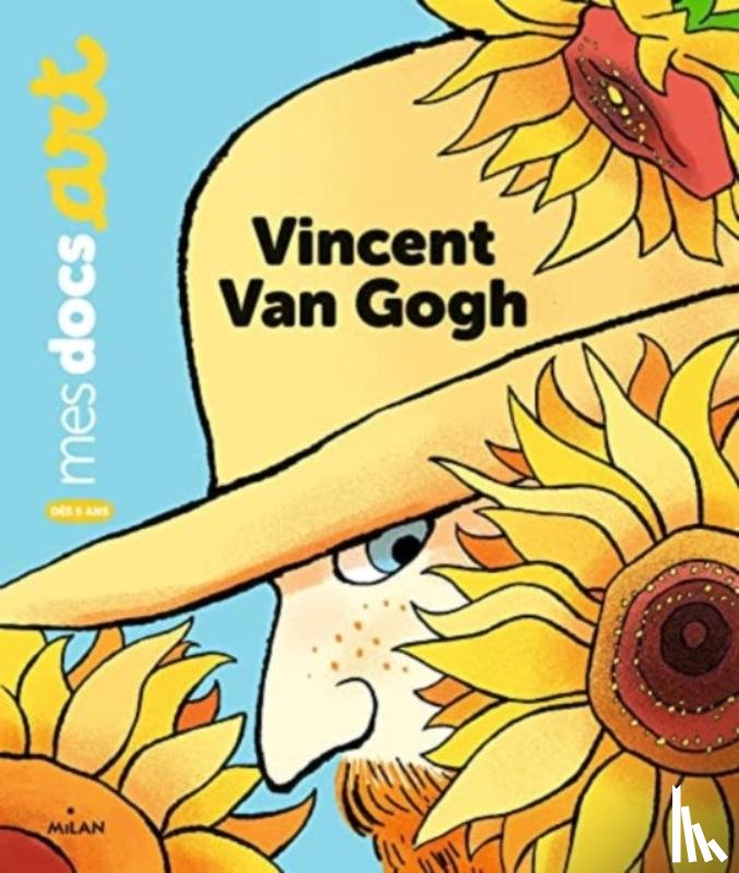 Le Loarer, Benedicte - Vincent Van Gogh