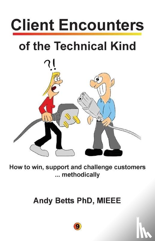 Betts, Andrew K - Client Encounters of the Technical Kind