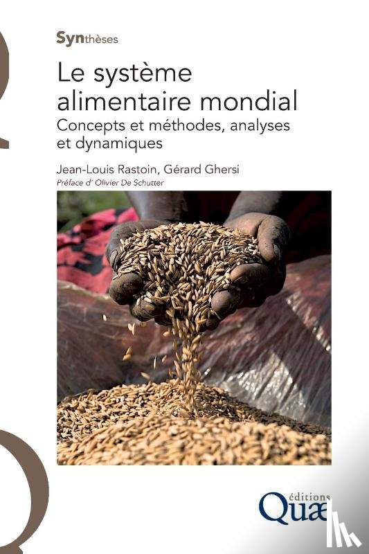 Rastoin, Jean-Louis, Ghersi, Gérard - Rastoin, J: Système alimentaire mondial