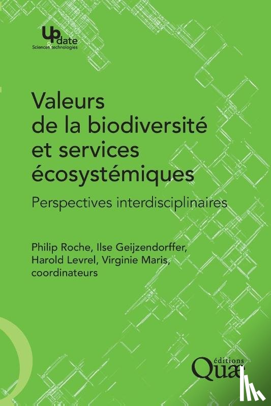 Roche, Philip, Geijzendorffer, Ilse, Levrel, Harold - Roche, P: Valeurs de la biodiversité et services écosystémiq
