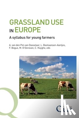 Van Den Pol-Van Dasselaar, Agnes - Grassland use in Europe: A syllabus for young farmers