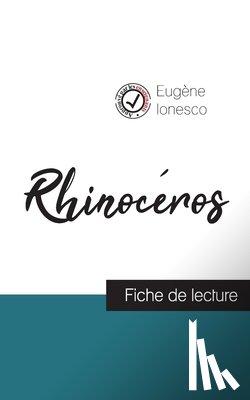 Ionesco, Eugene - Rhinoceros de Ionesco (fiche de lecture et analyse complete de l'oeuvre)