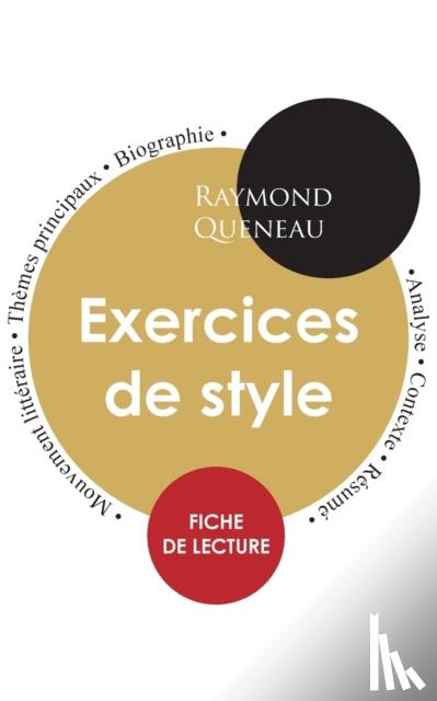 Queneau, Raymond - Fiche de lecture Exercices de style (Etude integrale)