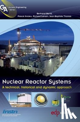 Barre, Bertrand, Anzieu, Pascal, Lenain, Richarch, Thomas, Jean-Baptiste - Nuclear Reactor Systems