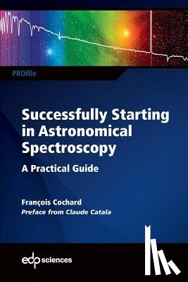 Cochard, Francois - Successfully Starting in Astronomical Spectroscopy