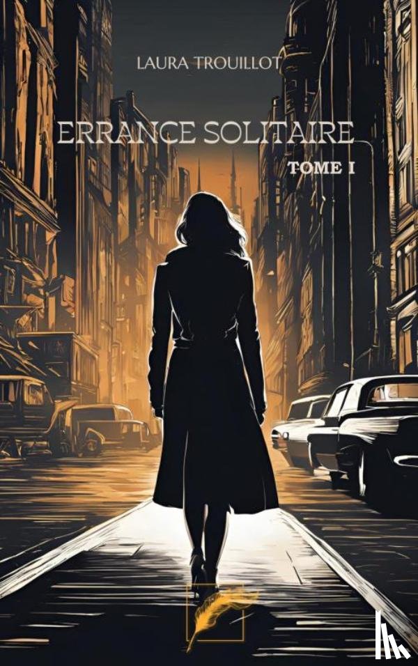 TROUILLOT, Laura - ERRANCE SOLITAIRE