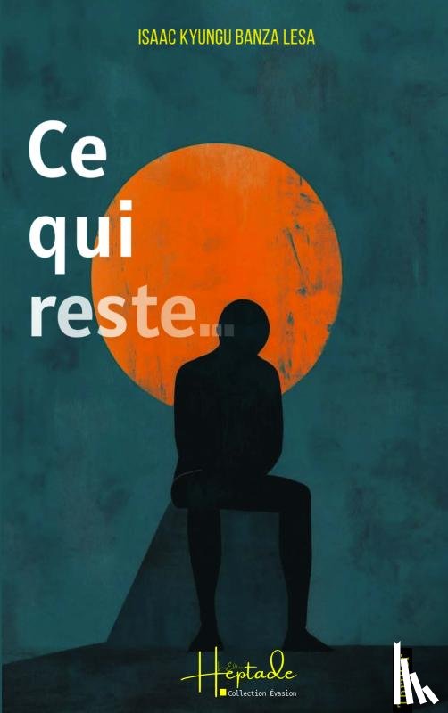 KYUNGU BANZA LESA, Isaac - Ce qui reste...