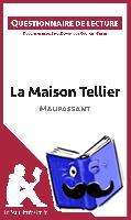 Lepetitlitteraire, Dominique Coutant-Defer - La Maison Tellier de Maupassant