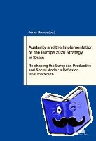  - Austerity and the Implementation of the Europe 2020 Strategy in Spain