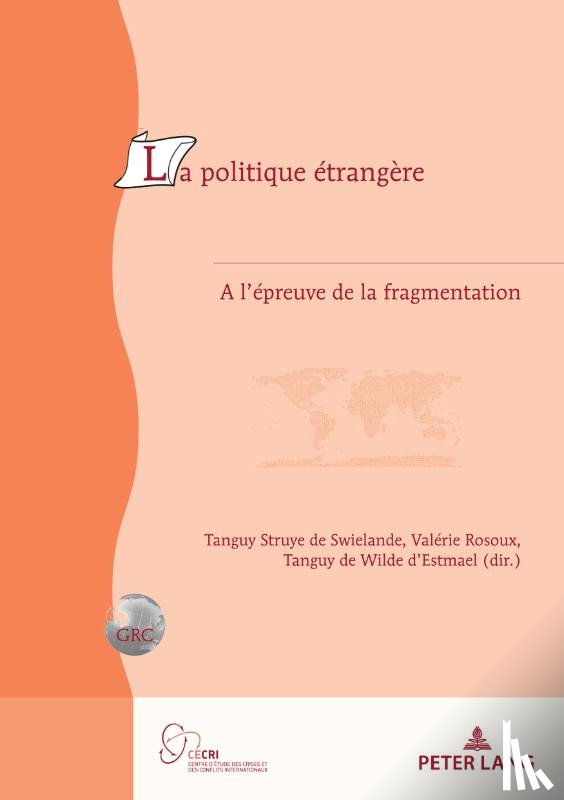  - La Politique Etrangere