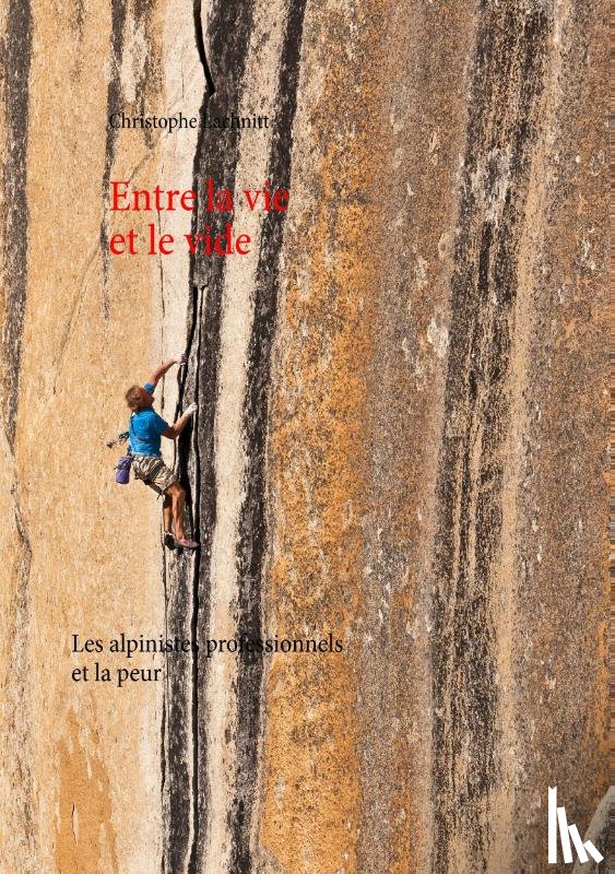 Lachnitt, Christophe - Entre la vie et le vide