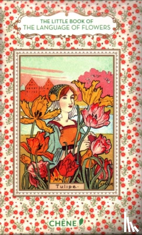 Chahine, Nathalie - The Little Book of the Language of Flowers