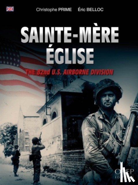 Prime, Christophe, Belloc, Eric - Sainte-Mere Eglise