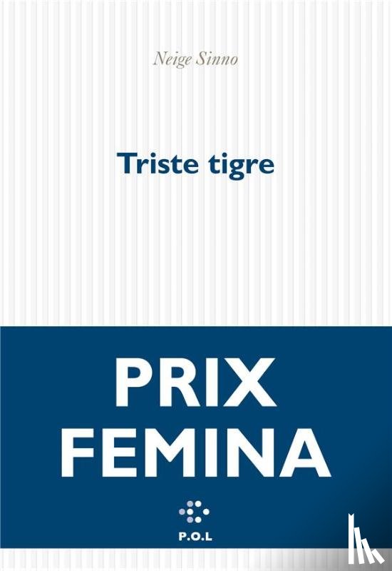 Sinno, Neige - Triste tigre